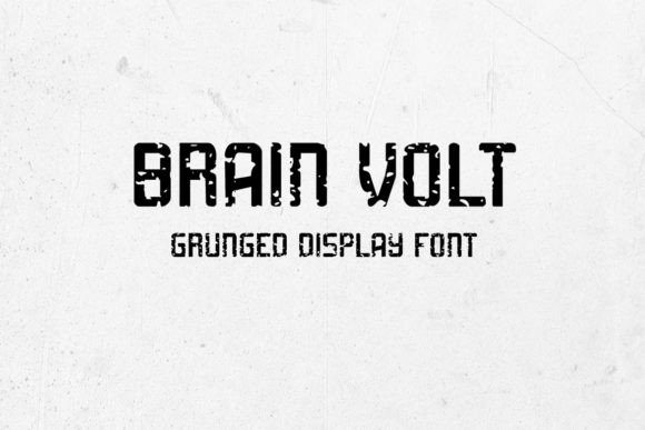 Brain Volt: A Display Font That Makes Your Brand Instantly Memorable