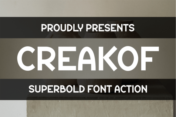 Creakof: A Bold, Friendly Display Font for Handmade Brands