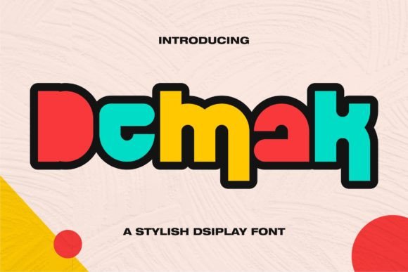 Demak: A Display Font That Makes Your Headlines Pop