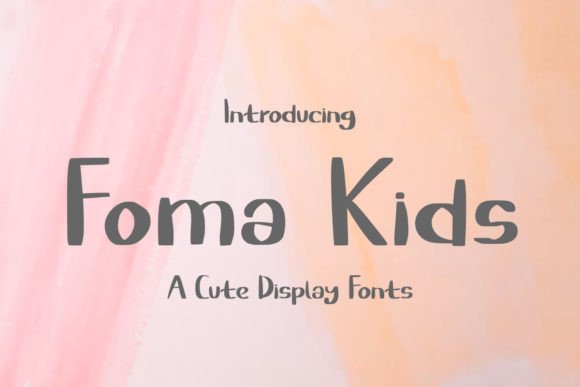 Foma Kids: A Joyful Display Font for Editorial Charm