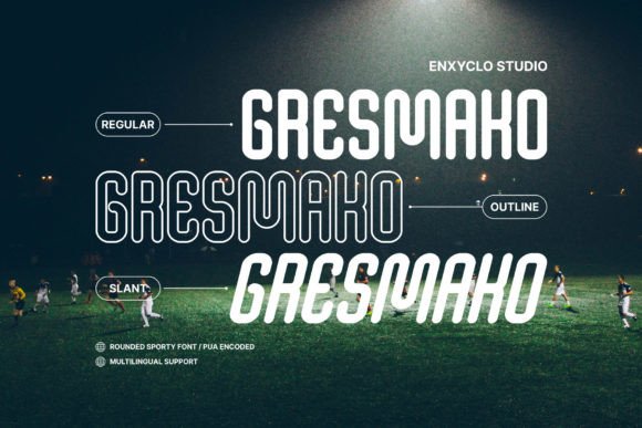 Gresmako: A Rounded, Sporty Display Font for Handmade Brands