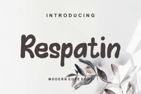 Respatin: A Friendly Display Font That Actually Works